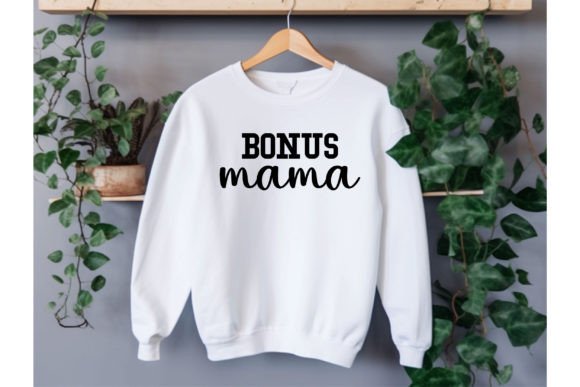 Bonus Mom Graphics for T-Shirt Designs