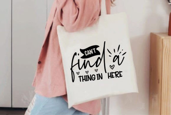 Can't Find a Thing in Here Graphics for T-Shirt Designs