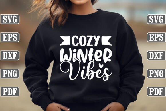 Cozy Winter Vibes Craft SVG: Graphics for T-Shirt Designs