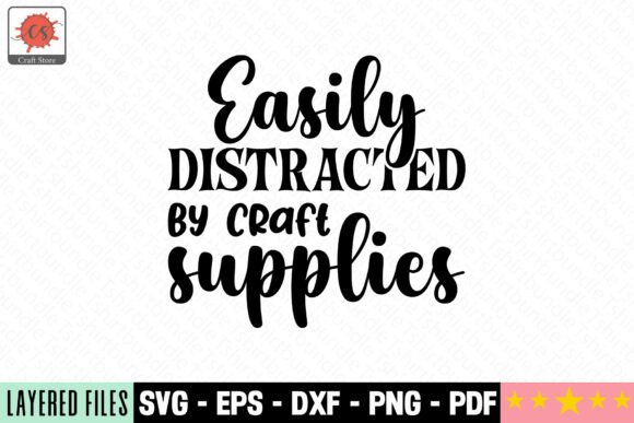 Easily Distracted by Craft SVG Graphics