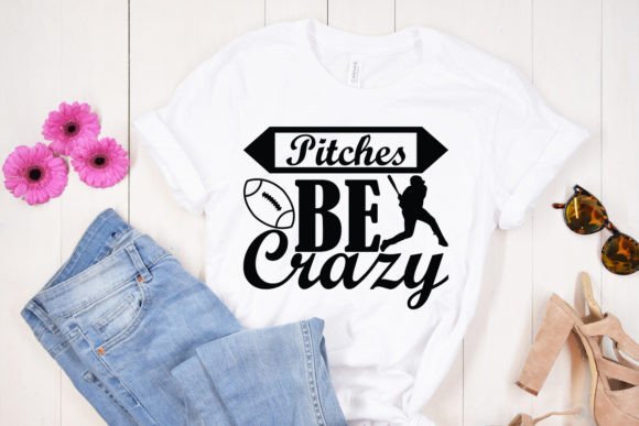Pitches Be Crazy SVG Design Graphics
