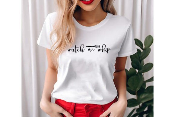 Watch Me Whip: Graphics for Branding & T-Shirt Designs